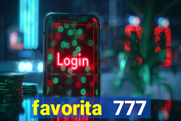 favorita 777 plataforma login